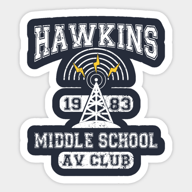 Stranger Things Tee - Hawkins AV Club Sticker by KennefRiggles